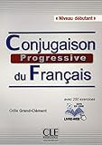 Conjugaison Progressive Du Francais   Niveau D%C3%A9butant   Livre + Cd + Livre Web