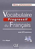 Vocabulaire Progressif Du Franais Niveau Perfectionnement Livre Cd Livreweb