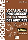 Vocabulaire Progressif Du Fran%C3%A7ais Des Affaires   Niveau Interm%C3%A9diaire   Livre + Cd   2%C3%A8me %C3%A9dition   Nouvelle Couverture