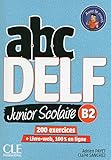 Abc Delf Junior Scolaire   Niveau B2   Livre + Dvd + Livre Web   Nouvelle %C3%A9dition