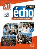 Echo   Niveau A1   Livre De L'%C3%A9l%C3%A8ve + Dvd Rom + Livre Web   2%C3%A8me %C3%A9dition