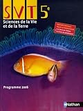 Sciences De La Vie Et De La Terre 5e Programme 2006