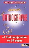 Aimer L'orthographe