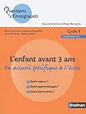 L'enfant Avant 3 Ans