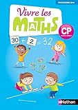 Vivre Les Maths Cp, Cycle 2 Ann%C3%A9e 1   Fichier De L'%C3%A9l%C3%A8ve   Edition 2016