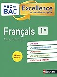 Abc Du Bac Excellence Fran%C3%A7ais 1re   La Mention En Plus   Nouveau Bac