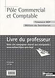 Ple Commercial Et Comptable Tle Bep Secrtariat Livre Du Professeur