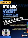 Management Des Unit%C3%A9s Commerciales Bts Muc : Toutes Les Mati%C3%A8res (1cd Rom)