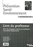 Prvention Sant Environnement 2e Bac Pro