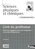 Sciences Physiques Et Chimiques 2e Bac Pro