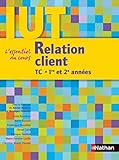 Relation Client Dut Tc 1re Et 2e Annes