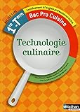 Technologie Culinaire   1re Et Term