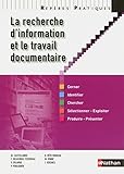 La Recherche D'information Et Le Travail Documentaire