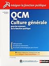 Qcm Culture Generale N 28 Categories a B C (Integrer la Fonction Publique) 2013