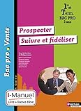 Prospecter   Suivre Et Fid%C3%A9liser   1re