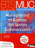 Management Et Gestion Des Unit%C3%A9s Commerciales Bts Muc 1 Et 2