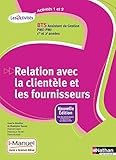 Activit%C3%A9s 1 Et 2   Relation Avec La Client%C3%A8le Et Les Fournisseurs