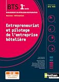 Entrepreneuriat Et Pilotage De Lentreprise Htelire Epeh 1re Anne Bts Mhr