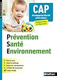 Pr%C3%A9vention Sant%C3%A9 Environnement   Cap Accompagnant Educatif Petite Enfance   2019