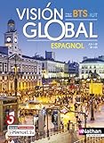Visin Global Espagnol Bts Iut 1re Et 2e Annes A2 B2