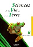 Biologie 6eme Sciences De La Vie Et De La Terre Programme 1996