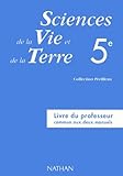 Sciences De La Vie Et De La Terre 5e Professeur Programme 1997