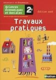 Travaux Pratiques 2e Sciences Conomiques Et Sociales Version Corrige Rserve Au Professeur