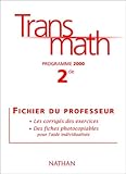 Transmath Programme 2000 2de Fichier Du Professeur