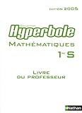 Hyperbole Mathmatiques 1e S Programme 2001 Livre Du Professeur