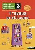 Sciences Conomiques Et Sociales 2e Travaux Pratiques Version Corrige Rserve Au Professeur