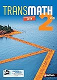 Math%C3%A9matiques Transmath 2de   Manuel %C3%A9l%C3%A8ve (nouveau Programme 2019)