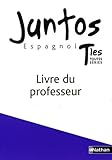 Espagnol Tles Toutes Sries Juntos Livre Du Professeur