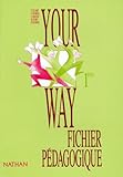 Your Way 1re Livre Du Professeur
