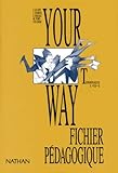Your Way Terminales L Et Es Professeur