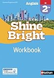 Anglais Shine Bright 2de   Workbook %C3%A9l%C3%A8ve (nouveau Programme 2019)