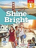 Anglais Shine Bright 1re   Manuel %C3%A9l%C3%A8ve (nouveau Programme 2019)