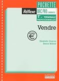 Vendre Bac Pro Commerce 1re Et Terminale Professionnelles