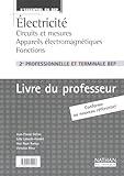 Lessentiel En Bep Electricit Circuits Et Mesures Appareils Lectromnagers Fonctions Bep Manuel Du Professeur