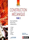 Prcis De Construction Mcanique Tome 2