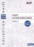 Vente Action Marchande Bep Tome 2