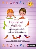 Daniel Et Val%C3%A9rie   Mon Premier Cahier D'%C3%A9criture 4 5 Ans
