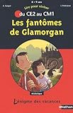 Les Fantmes De Glamoran Du Ce2 Au Cm1