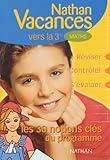 Nathan Vacances Collge Les Notions Cls Du Programme Mathmatiques De La 4me Vers La 3me