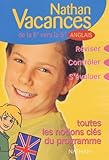 Nathan Vacances Collge Les Notions Cls Du Programme Anglais De La 6me Vers La 5me
