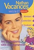 Nathan Vacances Collge Les Notions Cls Du Programme Anglais De La 3me Vers La 2nde