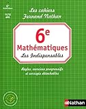 Mathmatiques 6e Les Indispensables