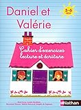 Daniel Et Val%C3%A9rie   Cahier D'exercices Lecture %C3%A9criture 5 6 Ans