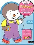 Avec T'choupi   Je D%C3%A9couvre Les Nombres Tps