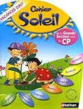 Cahier Soleil De La Grande Section Vers Le Cp