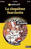 La Cinquime Fourchette De La 6e La 5e